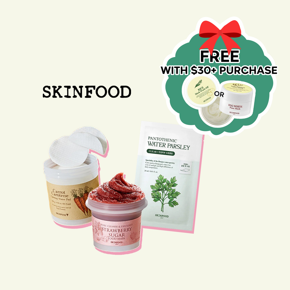 Free gift with $30 purchase on SKINFOOD