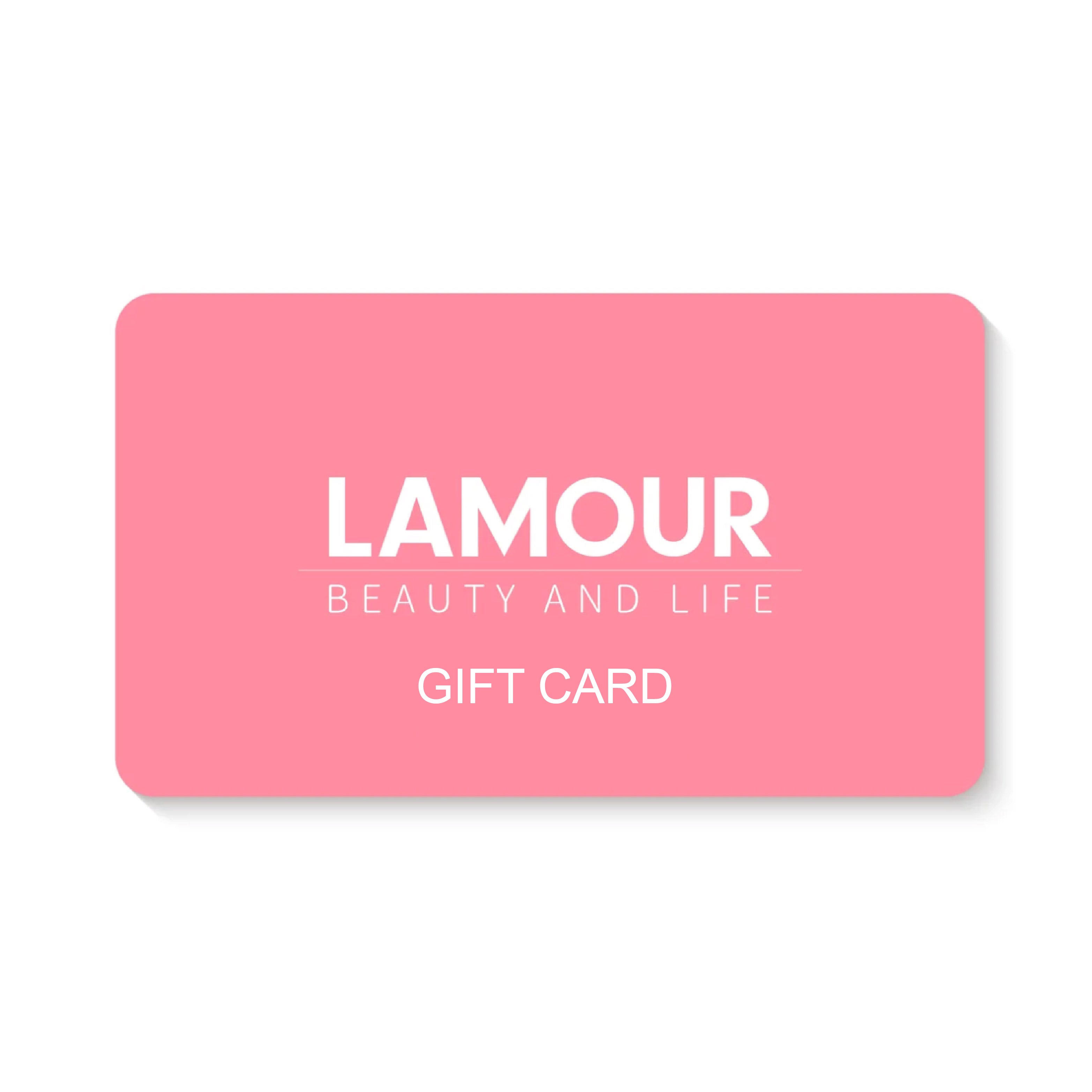 LAMOUR Beauty & Life E-Gift Card